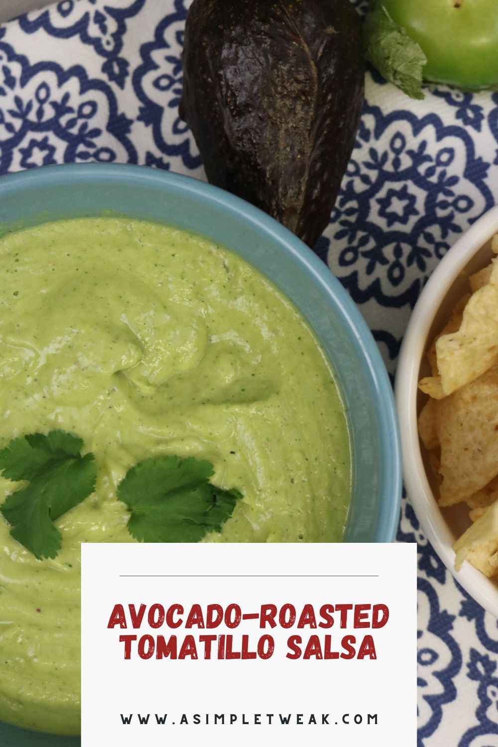 AVOCADO-ROASTED TOMATILLO SALSA Avocado Salsa