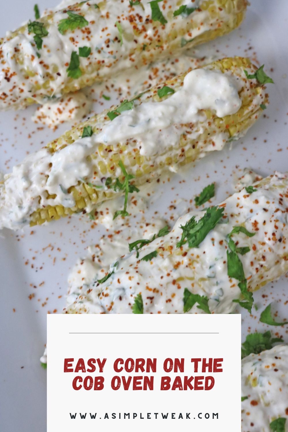 Easy Corn on the Cob Oven Baked Easy Corn on the Cob Oven Baked