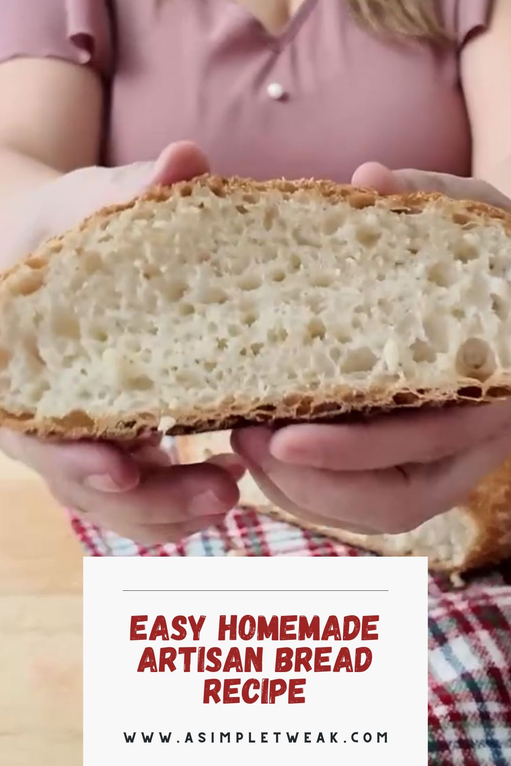 Easy Homemade Artisan Bread Recipe Easy Homemade Artisan Bread Recipe